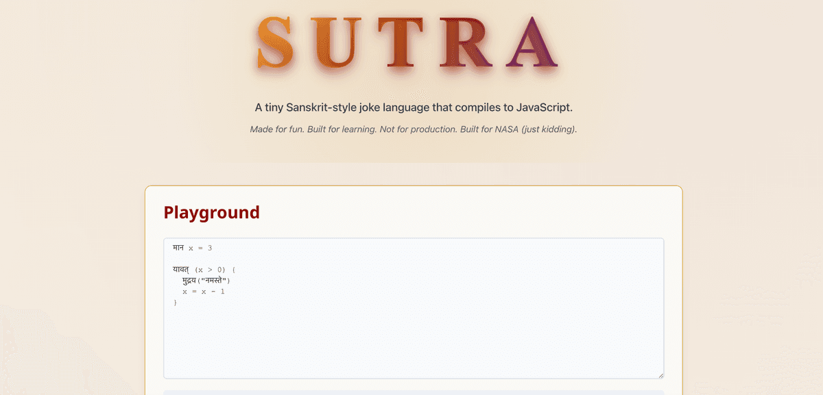 Sutra - A Sanskrit-style joke programming language - Web Development Project Screenshot 1 by Tarun Jawla